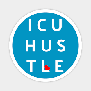 ICU Nurse Hustle Magnet